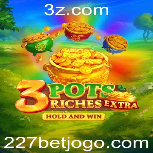 Descubra o Mundo de 3potsExtra: Regras, Estratégias e Atualizações