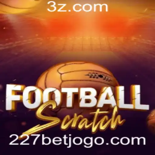 FootballScratch: Inovando a Experiência de Apostas com 227bet