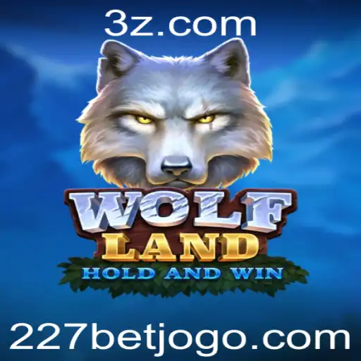 Descubra o Fascinante Mundo de WolfLand: O Novo Jogo do 227bet